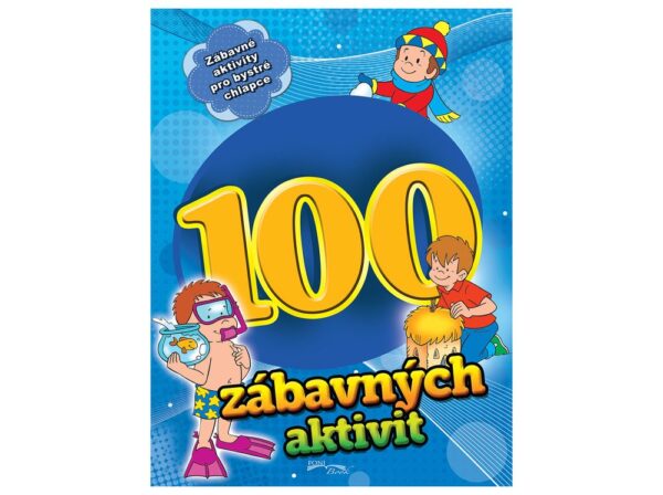 100 zábavných aktivit - chlapci